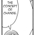I am always pondering the concept of change