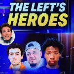 Great heroes of the left