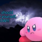 You should inhale yourself, NOW meme