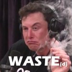 Fraud, Waste(d), and Abuse meme
