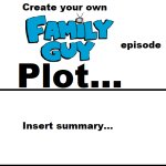 Family Guy Episode Concept