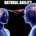 Telepathy | NATURAL ABILITY | image tagged in commmunication | made w/ Imgflip meme maker