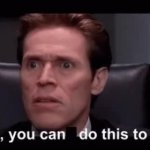 You can't do this to me GIF Template
