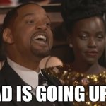 Keep my wifes name out of your mouth | YOUR HEAD IS GOING UP HIS ASS! | image tagged in keep my wifes name out of your mouth,will smith,hancock | made w/ Imgflip meme maker
