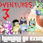 Dogoventures III