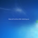 Setup will contiune after restarring you