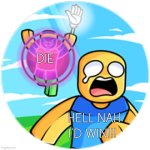 Slap Battles Divine Punishment | DIE; HELL NAH I'D WIN!!! | image tagged in slap battles divine punishment | made w/ Imgflip meme maker