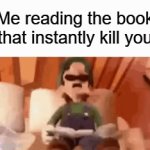 kill5 u fa5t, don't w0rry | Me reading the book that instantly kill you | image tagged in gifs,funny,memes | made w/ Imgflip video-to-gif maker
