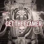 Warhammer10K Brother get the flamer GIF Template