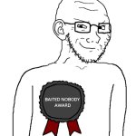 Baited Nobody Award