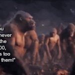 Title of meme | “You could never win the 1v100, there’s too many of them!” | image tagged in gifs,1v100 | made w/ Imgflip video-to-gif maker