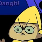 Dangit meme