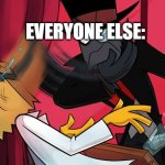 Black Hat 3 | EVERYONE ELSE:; ME: | image tagged in black hat 3 | made w/ Imgflip meme maker
