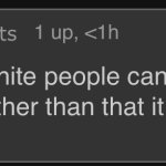 White people am I right meme