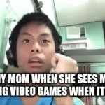 never try this at home! | MY MOM WHEN SHE SEES ME PLAYING VIDEO GAMES WHEN ITS 1 AM | image tagged in gifs,funny,gaming | made w/ Imgflip video-to-gif maker