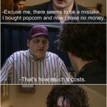 Black Books Bought popcorn, No Money