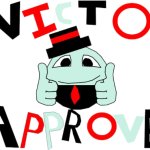 Victor approved