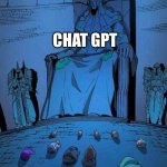 The point where chat gpt helps you pass medical school | CHAT GPT; LITERALLY EVERYONE ELSE | image tagged in kneel to supreme king,smart | made w/ Imgflip meme maker