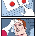 Can you relate this as a student nowadays? | BE FRIENDLY; BE MYSTERIOUS; ME BEFORE GOING TO SCHOOL | image tagged in memes,two buttons | made w/ Imgflip meme maker