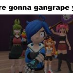 we're gonna gangrape you smg4
