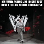 Existential crisis, here I come | ME GOING TO EAT DINNER WITH MY FAMILY ACTING LIKE I DIDN’T JUST HAVE A FULL ON MIDLIFE CRISIS AT 14: | image tagged in gifs,family,existential crisis,midlife crisis,teenager,memes | made w/ Imgflip video-to-gif maker