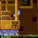 Labyrinith zone starts playing