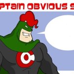 captain obvious says