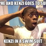 GYATT | POV: JOEPHE AND KENZI GOES TO SUNSPLASH; KENZI IN A SWIM SUIT | image tagged in gyatt | made w/ Imgflip meme maker