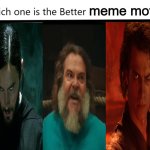 The Memie Trilogy | meme movie | image tagged in memes,funny,funny memes,morbius,minecraft,anakin skywalker | made w/ Imgflip meme maker