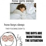 The boys are monitoring the situation
