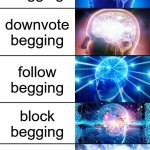 it may be out of context but among us was kinda a good game even without the meme culture | upvote begging; repost begging; downvote begging; follow begging; block begging; flag begging; not begging for anything and just making a funny meme | image tagged in 7-tier expanding brain,upvote begging,downvote begging,fun,memes | made w/ Imgflip meme maker