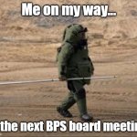 BPS Angrymeme | Me on my way... to the next BPS board meeting. | image tagged in eod with explosive pole | made w/ Imgflip meme maker