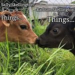 Radium and Sally temp meme