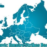 Slavic Evropa | Slavic Empire Strikes Back | image tagged in slavic evropa,slavic empire,slavic lives matter | made w/ Imgflip meme maker