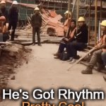 The entertainer | He's Got Rhythm; Pretty Cool | image tagged in gifs,fun,dance,cute,light mode | made w/ Imgflip video-to-gif maker