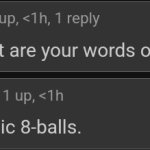 Rub my Magic 8-balls.
