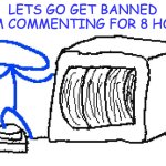 8 hour comment ban meme