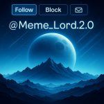 Remastered Meme_Lord2.0 announcement template meme