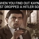 Uh oh | WHEN YOU FIND OUT KAYNE WEST DROPPED A HITLER SONG. | image tagged in gifs,kanye west | made w/ Imgflip video-to-gif maker