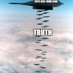 Some Farewell Tour | 2025 HEEL JOHN CENA; TRUTH | image tagged in b2 bombing run,john cena,john cena truth bombs | made w/ Imgflip meme maker
