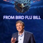Bird Flu Bill's scamdemic