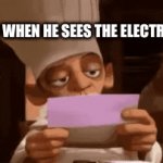 holy cow | MY DAD WHEN HE SEES THE ELECTRIC BILLS: | image tagged in gifs,holy shit | made w/ Imgflip video-to-gif maker