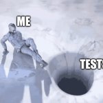 When tests come around... | ME; TESTS | image tagged in whirlpool | made w/ Imgflip meme maker