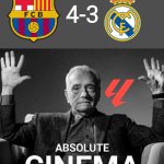 Barca 4 Real 3 | BEST ELCLÁSICO EVER AFTER COPA DEL REY MAPFRE FINAL? | 4-3 | image tagged in martin scorsese absolute cinema,barcelona,real madrid,el clasico,soccer,sports | made w/ Imgflip meme maker