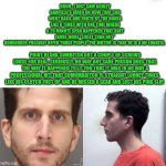 Funny | BRUH.. I JUST SAW ASHLEY BANFIELD'S VIDEO ON HOW THAT CAR WENT BACK AND FORTH BY THE HOUSE LIKE 8 TIMES WITH ONE TIME WHERE A 20 MINUTE SPAN HAPPENED THAT BRET FAVRE MORE “LIKELY THAN NOT” KOHBERGER POSSIBLY OFFED THOSE PEOPLE. THE MOTIVE IS THAT HE IS A MF LUNATIC. POINT BLANK SUMBITCH GOT A COUPLE OF SCREWS LOOSE FOR REAL. SERIOUSLY. NO WAY ANY SANE PERSON DOES THAT. THE WAY IT HAPPENED TELLS YOU THAT IT WAS IN NO WAY A PROFESSIONAL HIT. THAT SUMOMABITCH IS STRAIGHT LOONEY TUNES. LIKE HIS CLUTCH FUCT UP AND HE MISSED A GEAR AND LOST HIS PINK SLIP. | image tagged in funny,gtfo,brian,idaho,serial killer,wtf | made w/ Imgflip meme maker