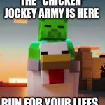 Chicken jockey army | THE "CHICKEN" JOCKEY ARMY IS HERE; RUN FOR YOUR LIFES | image tagged in gifs,minecraft | made w/ Imgflip video-to-gif maker