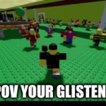 No one can Stand Glisten Stench | POV YOUR GLISTEN: | image tagged in gifs,glisten,funny,memes,anti glisten,glisten is death | made w/ Imgflip video-to-gif maker