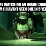 i love them so much but people stopped doing it | ME WATCHING AN IMAGE CHAIN FORM (I HAVENT SEEN ONE IN 5 YEARS) | image tagged in gifs,memes,funny,chain | made w/ Imgflip video-to-gif maker