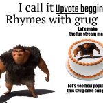 I call it _____ | Upvote begging | image tagged in i call it _____ | made w/ Imgflip meme maker