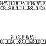 To dox a pedophile template
